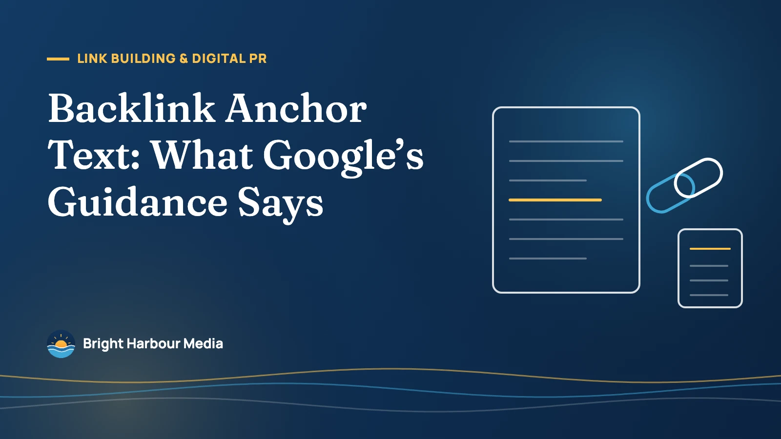 Featured image: Backlink Anchor Text — What Google’s Guidance Says, with a page containing a highlighted link, a chain link and a target page